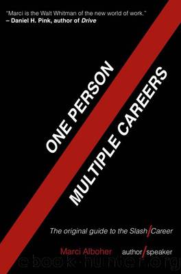 One Person Multiple Careers by Marci Alboher
