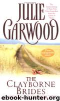 One Pink Rose, One White Rose and One Red Rose by Julie Garwood