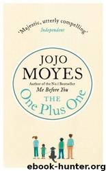 One Plus One: A Novel by Jojo Moyes