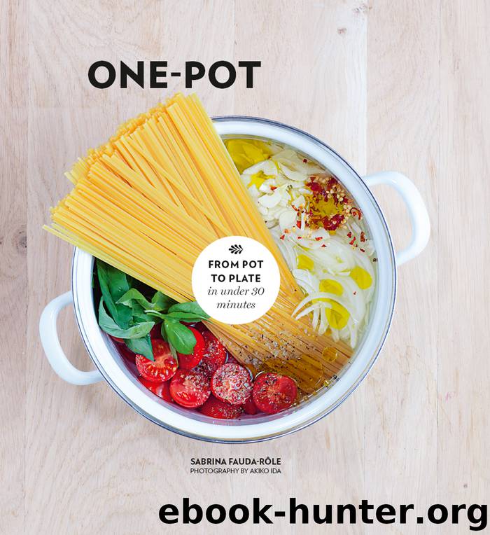 One Pot Pasta by Sabrina Fauda-Rôle