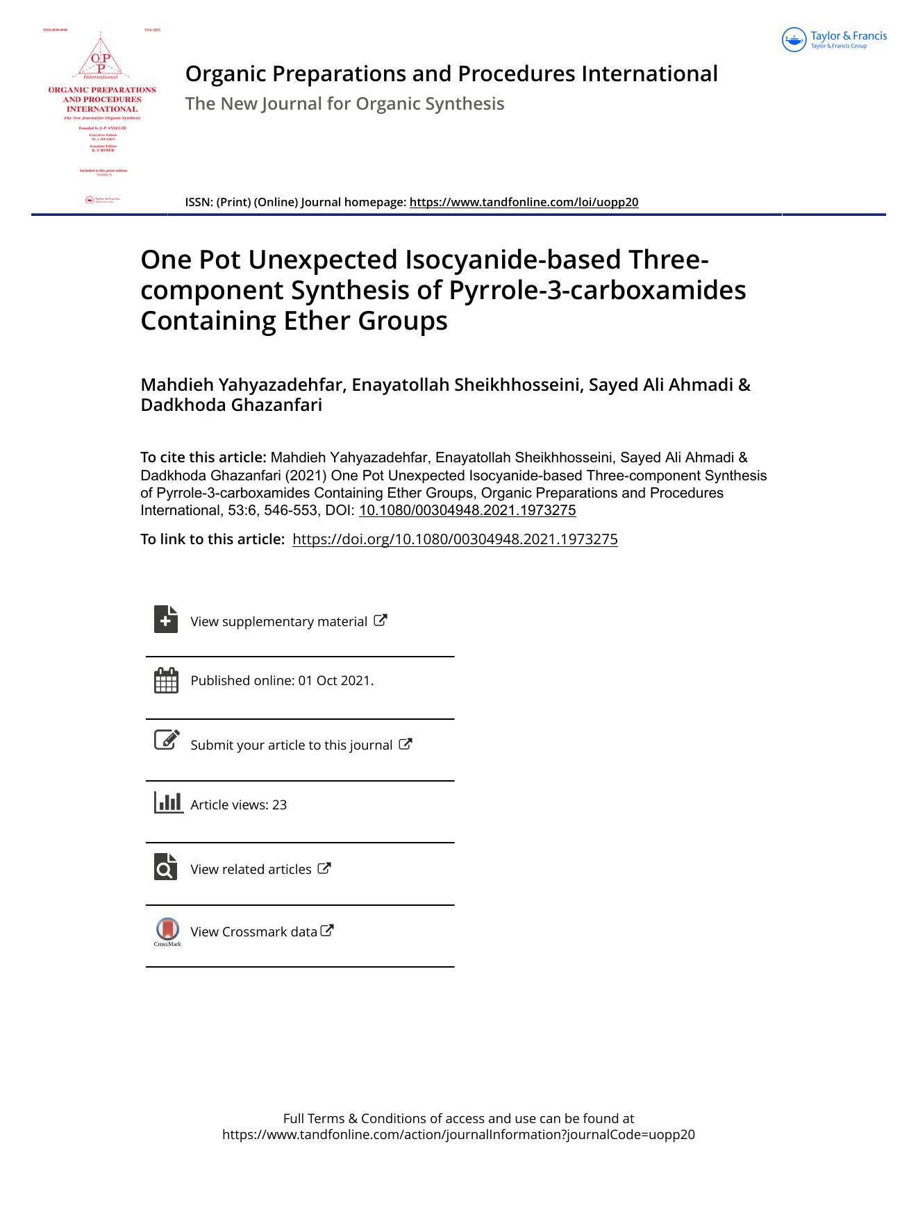 One Pot Unexpected Isocyanide-based Three-component Synthesis of Pyrrole-3-carboxamides Containing Ether Groups by Yahyazadehfar Mahdieh & Sheikhhosseini Enayatollah & Ahmadi Sayed Ali & Ghazanfari Dadkhoda