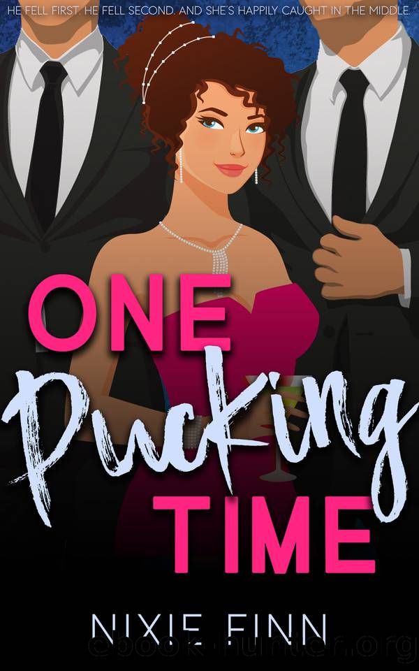 One Pucking Time: A Hockey Why Choose Romance by Nixie Finn