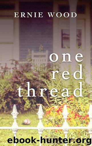 One Red Thread by Ernie Wood