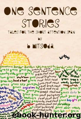 One Sentence Stories by B Mitsoda