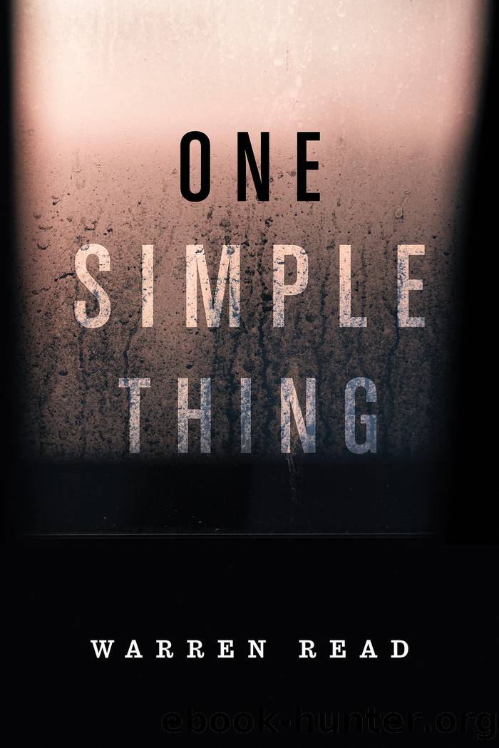 One Simple Thing by Warren Read