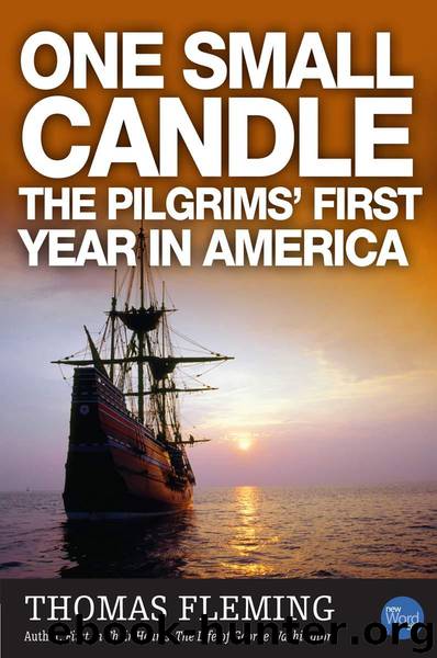 One Small Candle: The Pilgrim's First Year in America (The Thomas Fleming Library) by Fleming Thomas