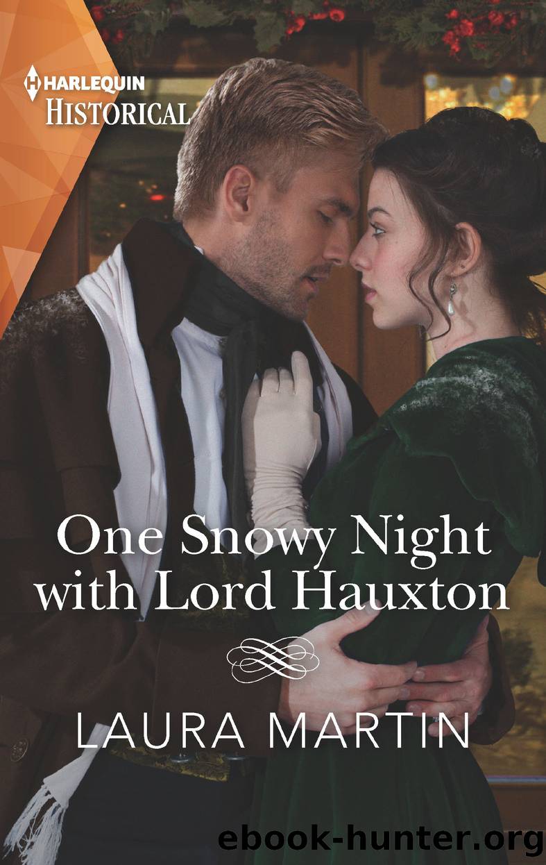 One Snowy Night with Lord Hauxton by Laura Martin