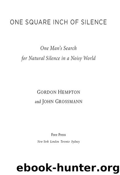 One Square Inch of Silence by Gordon Hempton
