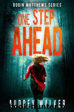 One Step Ahead by Audrey Walker