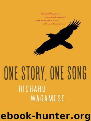 One Story, One Song by Richard Wagamese