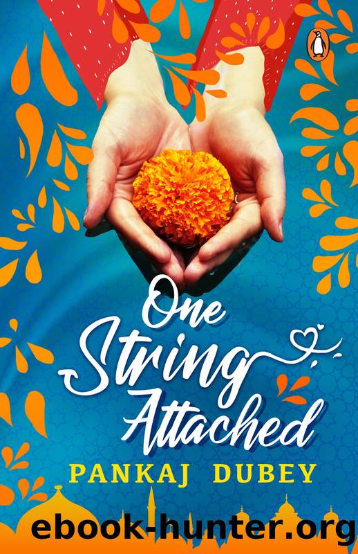 One String Attached by Pankaj Dubey