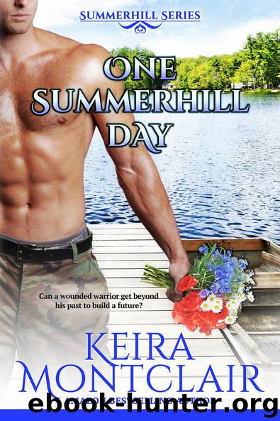 One Summerhill Day (The Summerhill Series Book 1) by Keira Montclair