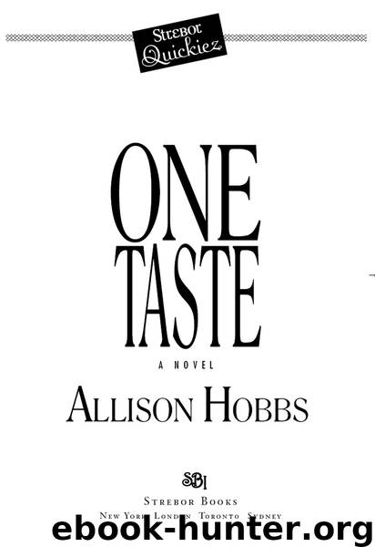 One Taste by Allison Hobbs