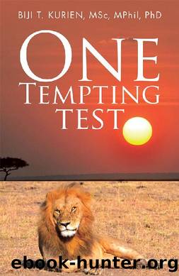 One Tempting Test by Biji T. Kurien MSc MPhil PhD