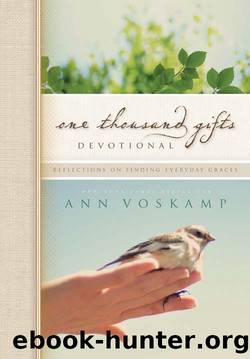 One Thousand Gifts Devotional: Reflections on Finding Everyday Graces (One Thousand Gifts Journal) by Zondervan