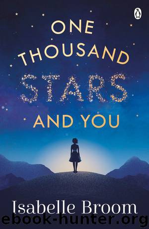 One Thousand Stars and You by Isabelle Broom