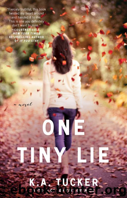 One Tiny Lie by Tucker K. A