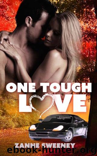One Tough Love by Zanne Sweeney