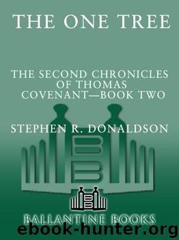 One Tree by Stephen R. Donaldson