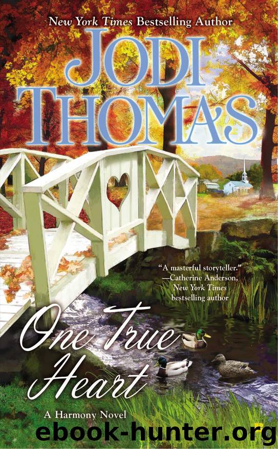 One True Heart by Jodi Thomas