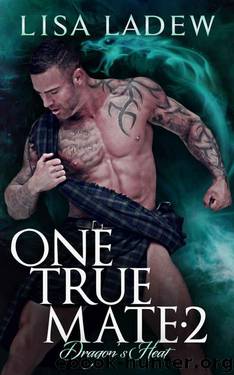 One True Mate 2: Dragon's Heat by Ladew Lisa