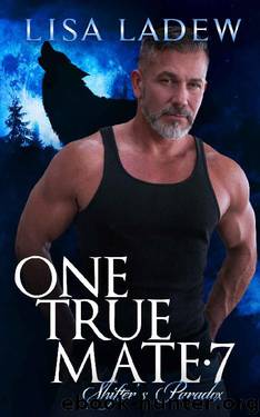 One True Mate 7: Shifter's Paradox by Lisa Ladew