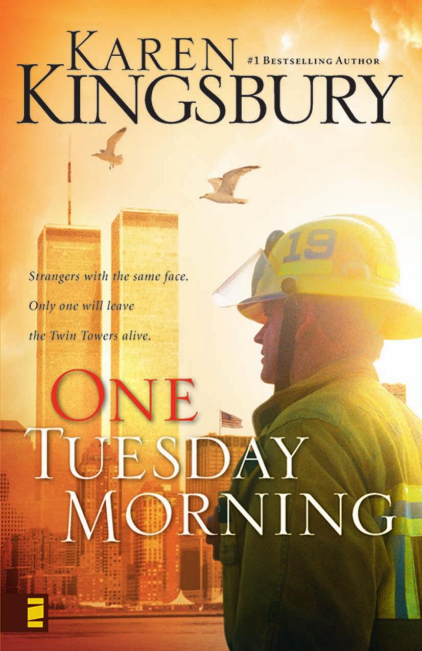 One Tuesday Morning by Karen Kingsbury