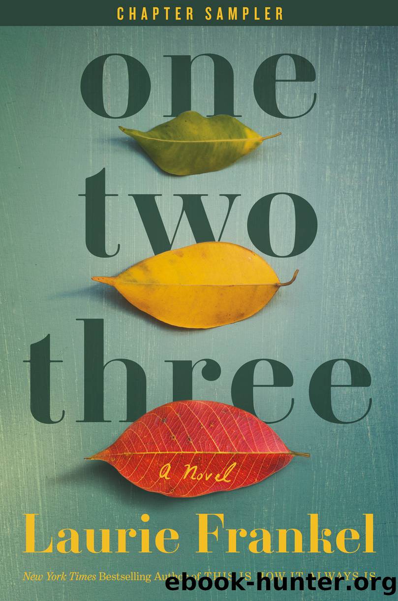 One Two Three: Chapter Sampler by Laurie Frankel