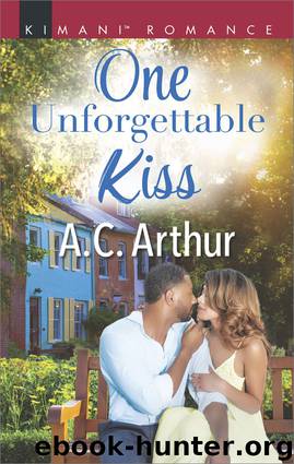 One Unforgettable Kiss by A.C. Arthur