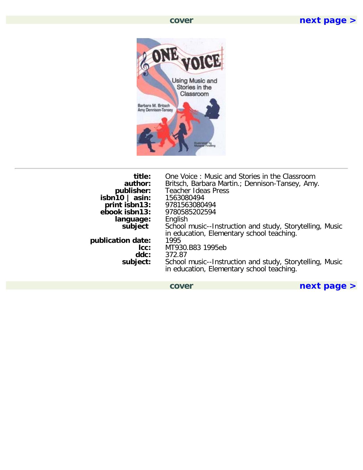 One Voice: Music and Stories in the Classroom by Barbara M. Britsch Amy Dennison-Tansey