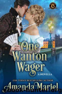 One Wanton Wager by Amanda Mariel