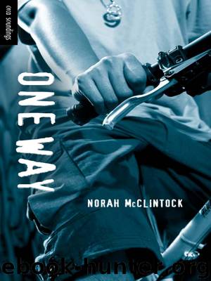 One Way by Norah McClintock