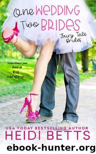 One Wedding, Two Brides by Heidi Betts