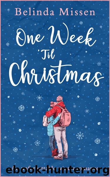 One Week ’Til Christmas by Belinda Missen