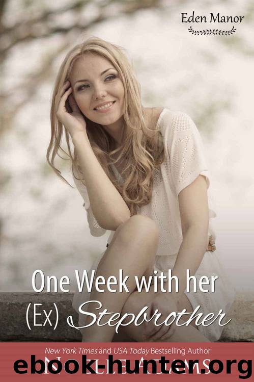 One Week with her (Ex) Stepbrother (Eden Manor #2) by Noelle Adams