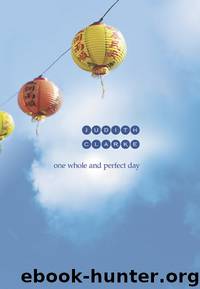 One Whole and Perfect Day by Judith Clarke