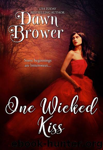 One Wicked Kiss by Dawn Brower