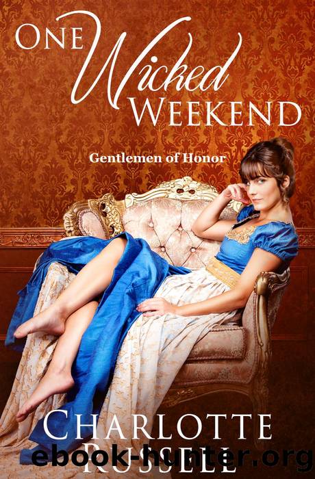 One Wicked Weekend by Charlotte Russell