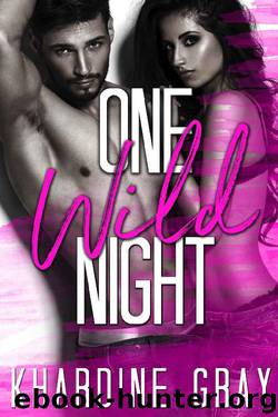 One Wild Night by Khardine Gray