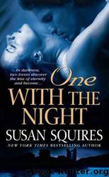 One With the Night by Squires Susan