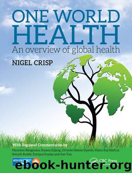 One World Health: An overview of global health by Nigel Crisp