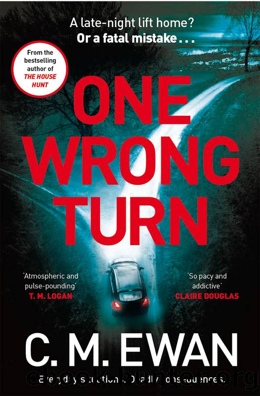 One Wrong Turn by C. M. Ewan