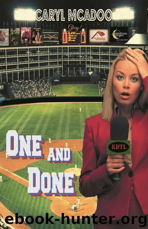 One and Done (Red River Romance Book 3) by McAdoo Caryl