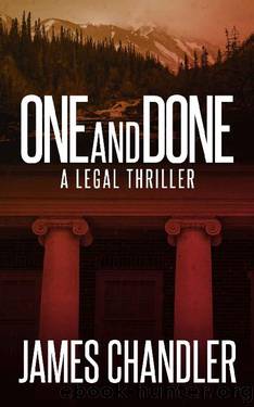 One and Done (Sam Johnstone Book 2) by James Chandler
