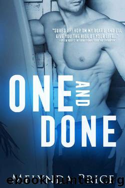 One and Done by Melynda Price