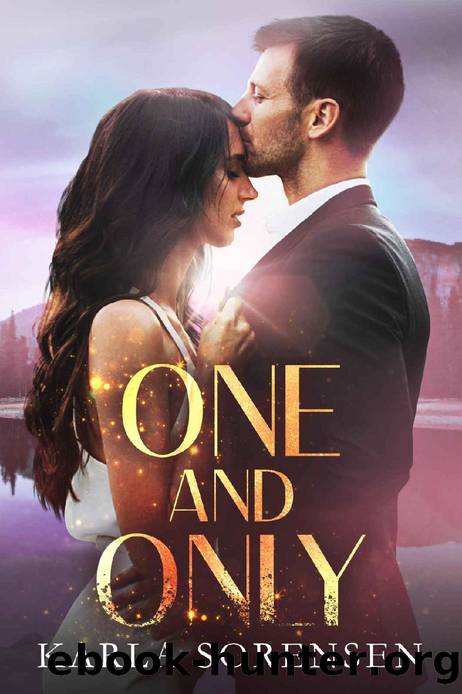 One and Only by Karla Sorensen