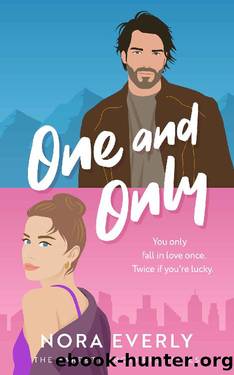 One and Only by Nora Everly