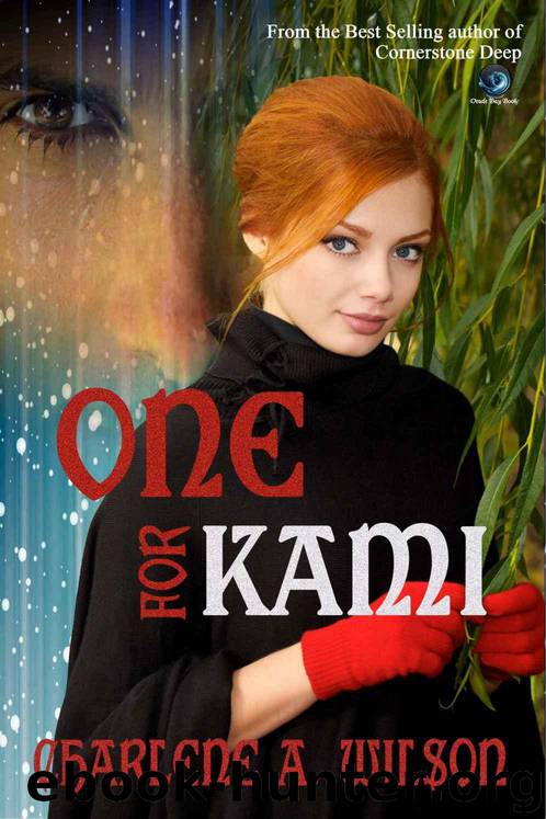 One for Kami by Wilson Charlene A