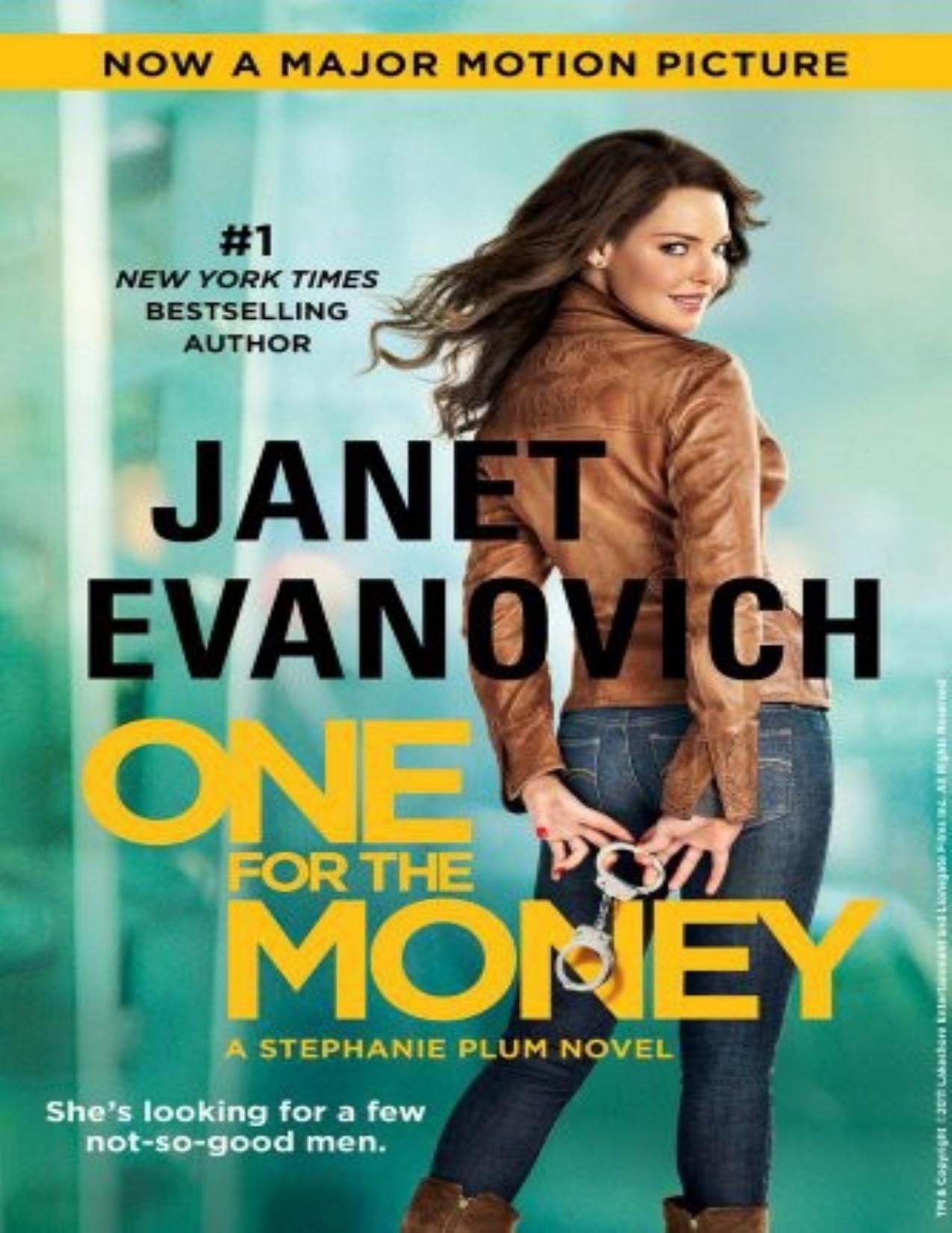 One for the Money: A Stephanie Plum Novel by Janet Evanovich