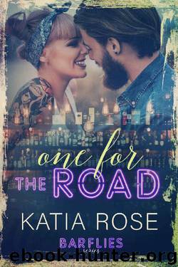 One for the Road (Barflies Book 3) by Katia Rose